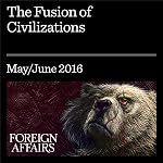 Cover of The Fusion of Civilizations