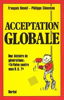 Paperback Acceptation globale [French] Book
