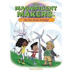 The Magnificent Makers #8: Go, Go, Green Energy! cover art