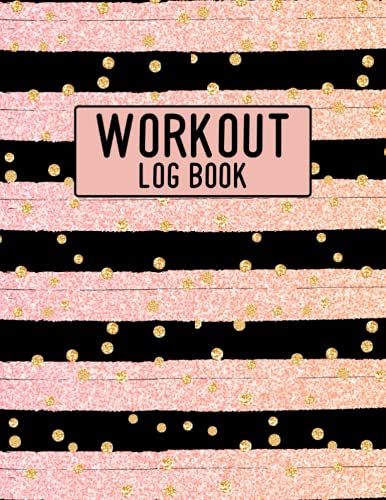 Workout Log Book: workout journal