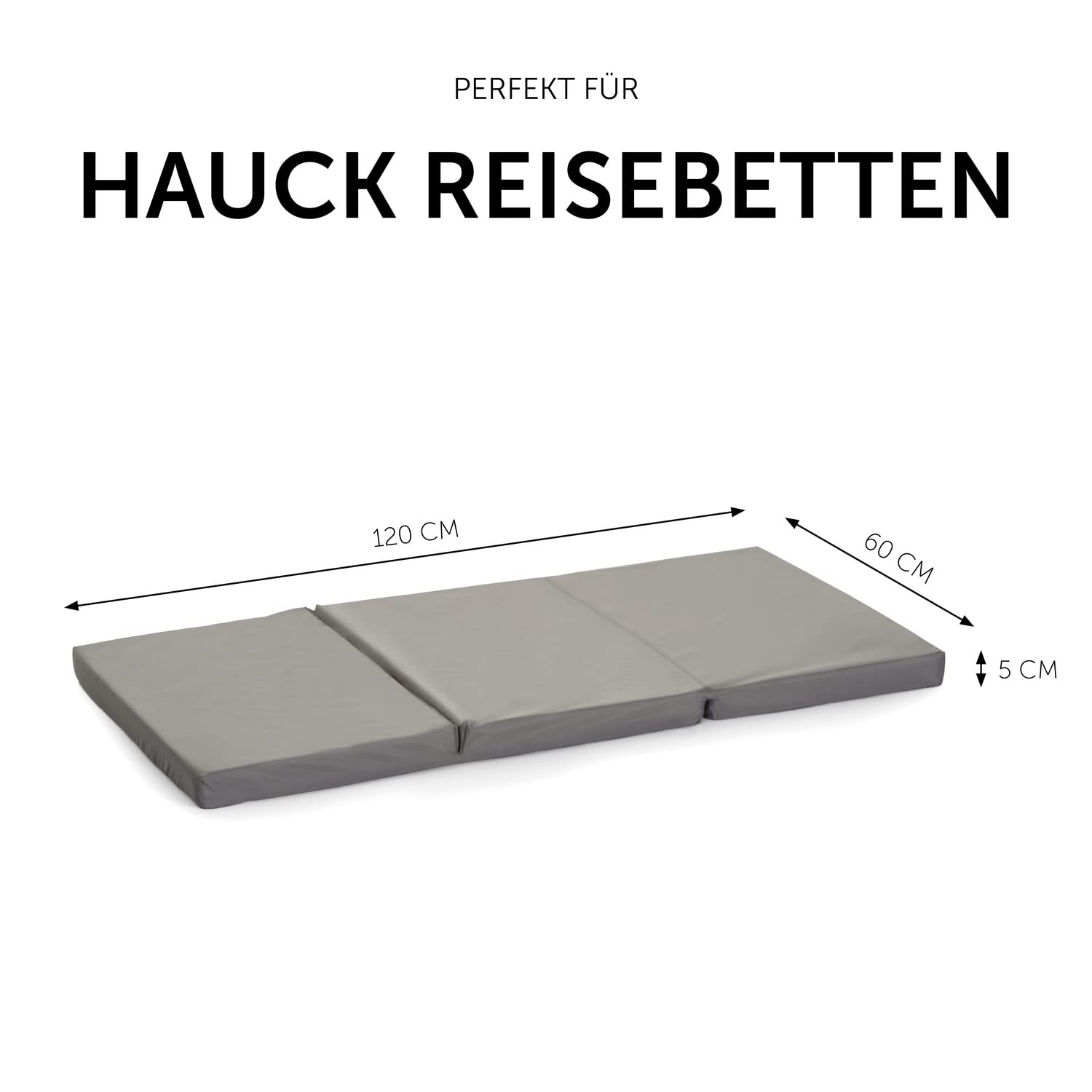 hauck Faltmatratze für Kinderreisebetten mit Tragetasche 120x60x5 cm, Klein Zusammenklappbar, Kompatibel mit Dream N Play Plus, Sleep N Play Go Plus, Play N Relax Center (Sleeper, Grey)