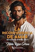 La inconveniencia de amar (Las Damas del Diablo nº 2)