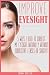 Improve Eyesight: 5 Ways I Used to Correct My Eyesight Naturally Without Corrective Lenses or Surgery