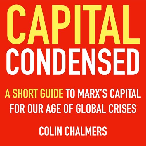 Colin Chalmers presents Capital Condensed episode artwork