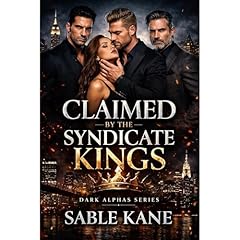 Claimed by the Syndicate Kings Audiolibro Por Sable Kane, J Call arte de portada