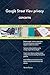 Produktbild Google Street View privacy concerns All-Inclusive Self-Assessment - More than 690 Success Criteria, Instant Visual Insights, Comprehensive Spreadsheet Dashboard, Auto-Prioritized for Quick Results