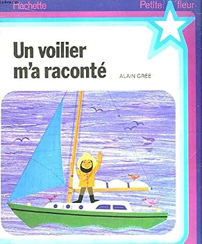Paperback Un voilier m'a raconté. Book