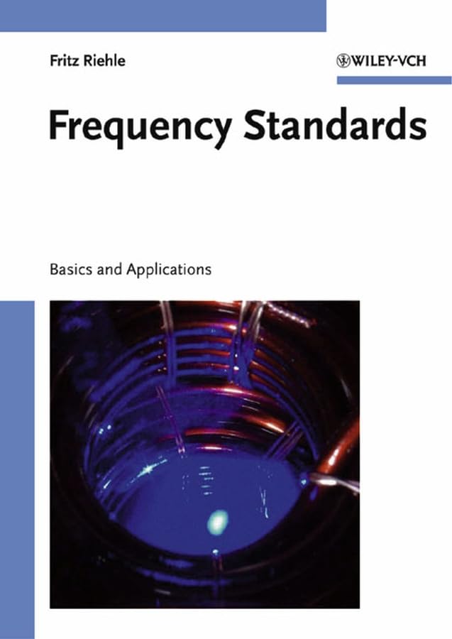  Frequency Standards: Basics and Applications
