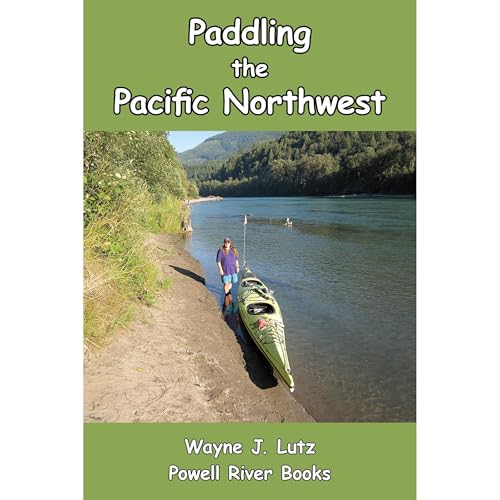 Paddling the Pacific Northwest by Wayne J. Lutz episode artwork