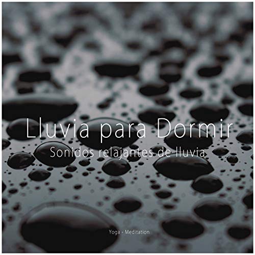 Lluvia para Dormir