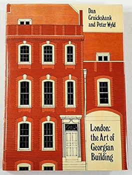 Hardcover London, the art of Georgian building Book