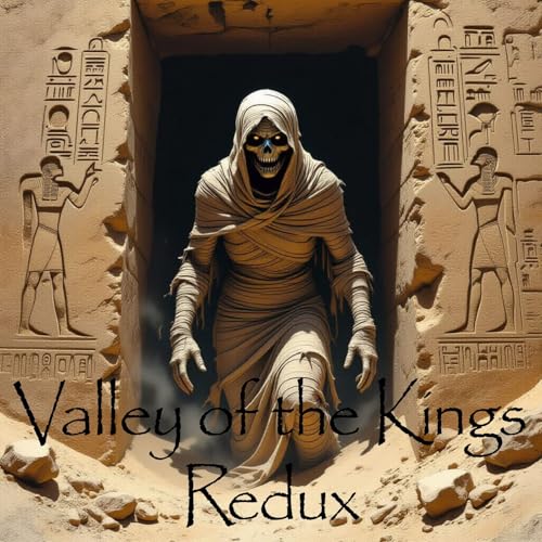 Valley of the Kings Redux