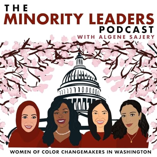 The Minority Leaders with Algene Sajery Podcast By Algene Sajery cover art