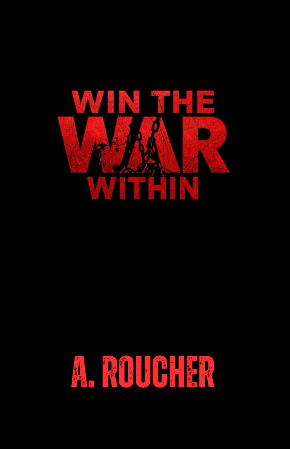 WIN THE WAR WITHIN