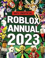 Unofficial Roblox Annual 2023 0008507708 Book Cover