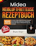 Photo Gallery midea heißluftfritteuse rezeptbuch: die besten midea heißluftfritteusen-rezepte - gesund genießen, zeit sparen, intelligenter kochen inkl. tipps zur fehlerbehebung und essensplan Photo Gallery midea heißluftfritteuse rezeptbuch: die besten midea heißluftfritteusen-rezepte - gesund genießen, zeit sparen, intelligenter kochen inkl. tipps zur fehlerbehebung und essensplan
