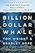 Billion Dollar Whale: The Man Who Fooled Wall Street, Hollywood, and the World (English Edition)