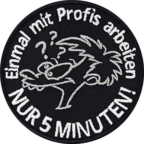 Lustiger Aufnäher/Aufbügler \"Einmal mit Profis arbeiten - nur 5 Minuten\" Jeans Flicken zum annähen/aufbügeln | Patches für alle Stoffe | fabric applique Applikation 75x75mm Lustiger Aufnäher/Aufbügler \"Einmal mit Profis arbeiten - nur 5 Minuten\" Jeans Flicken zum annähen/aufbügeln | Patches für alle Stoffe | fabric applique Applikation 75x75mm