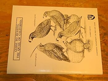 Paperback Guide to hunting the quail of California Book