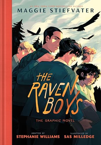 The Raven Boys Graphic Novel: Adaptation of the YA Series The Raven Boys Graphic Novel: Adaptation of the YA Series