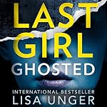 Cover of Last Girl Ghosted