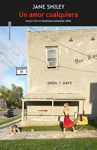 Un amor cualquiera (NARRATIVA SEXTO PISO)