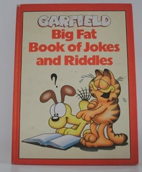 Hardcover Garfield: Big Fat Book of Jokes and Riddles Book