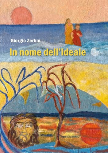 In Nome Dell'ideale