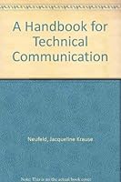 A Handbook for Technical Communication 0133822923 Book Cover