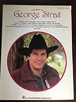 The Best of George Strait - 1984 Printing B00IBZ7AHM Book Cover