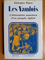 Les vaudois: L'étonnante aventure d'un peuple-église (1170-1980) 2902916051 Book Cover