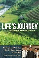 Life's Journey: Testimonies and God Moments 1546524223 Book Cover