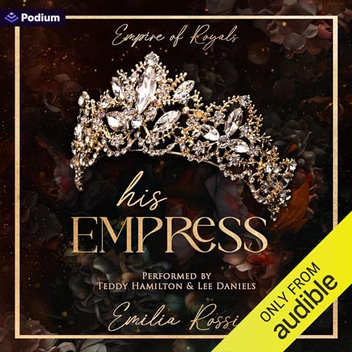 His Empress: A Mafia Romance Audiolibro Por Emilia Rossi arte de portada