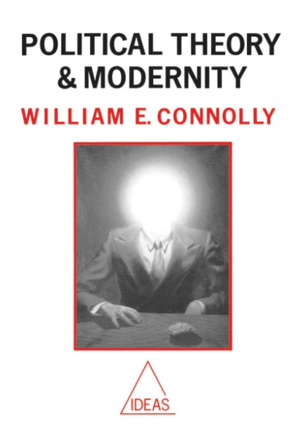 Political Theory and Modernity (Ideas) cover