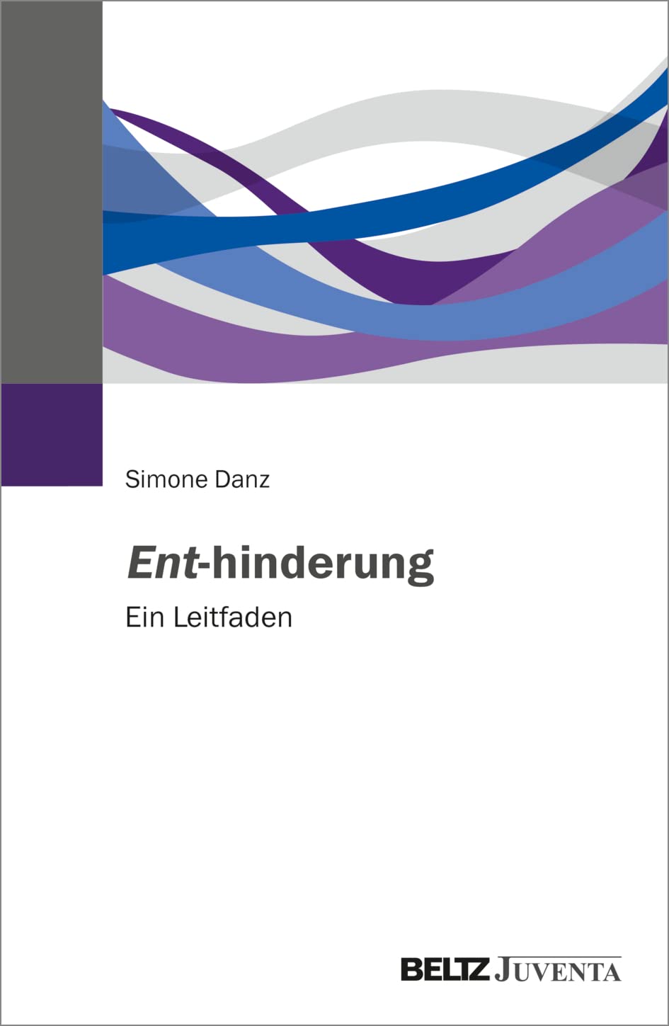 Ent-hinderung: Ein Leitfaden
