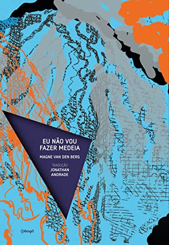 Eu não vou fazer Medeia: