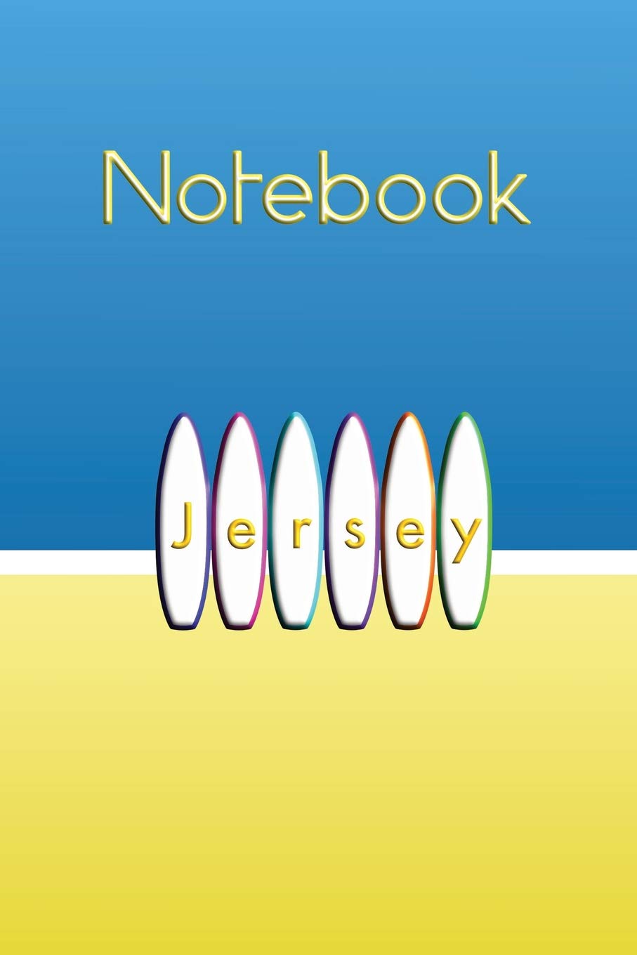 Jersey White Surfboards on The Beach Notebook: Celebrate surfing on the largest of the Channel Islands in Great Britain. Summer ocean surf themed ... to organise and refer back to notes easily.