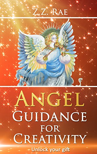 Angel Guidance For Creativity: Unlock Your Gift #TOP19