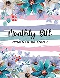 Monthly Bill Payment & Organizer: Bill and Expense Tracker | Simple Home Budget Spreadsheet | Monthly Bill Payments Checklist Organizer Planner | 120 Pages, Size 8,5x11 Inch.