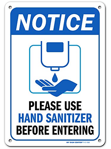 Please Use Hand Sanitizer Before Entering Sign, 7
