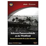  History Films - Schwere Panzerverbände an der Westfront - Von der Normandie bis zu den Ardennen