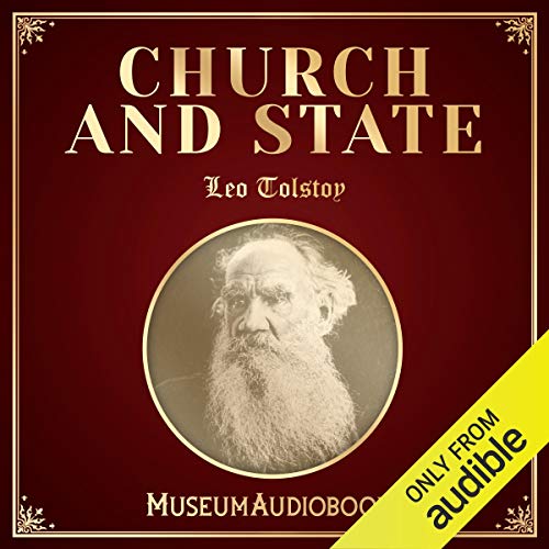 Church and State by Leo Tolstoy episode artwork
