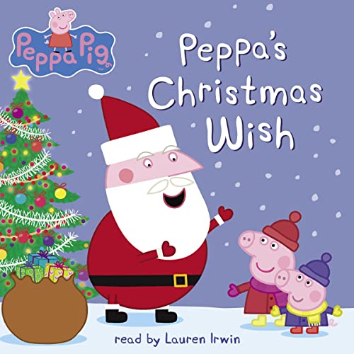Peppa's Christmas Wish (Peppa Pig) by Scholastic episode artwork