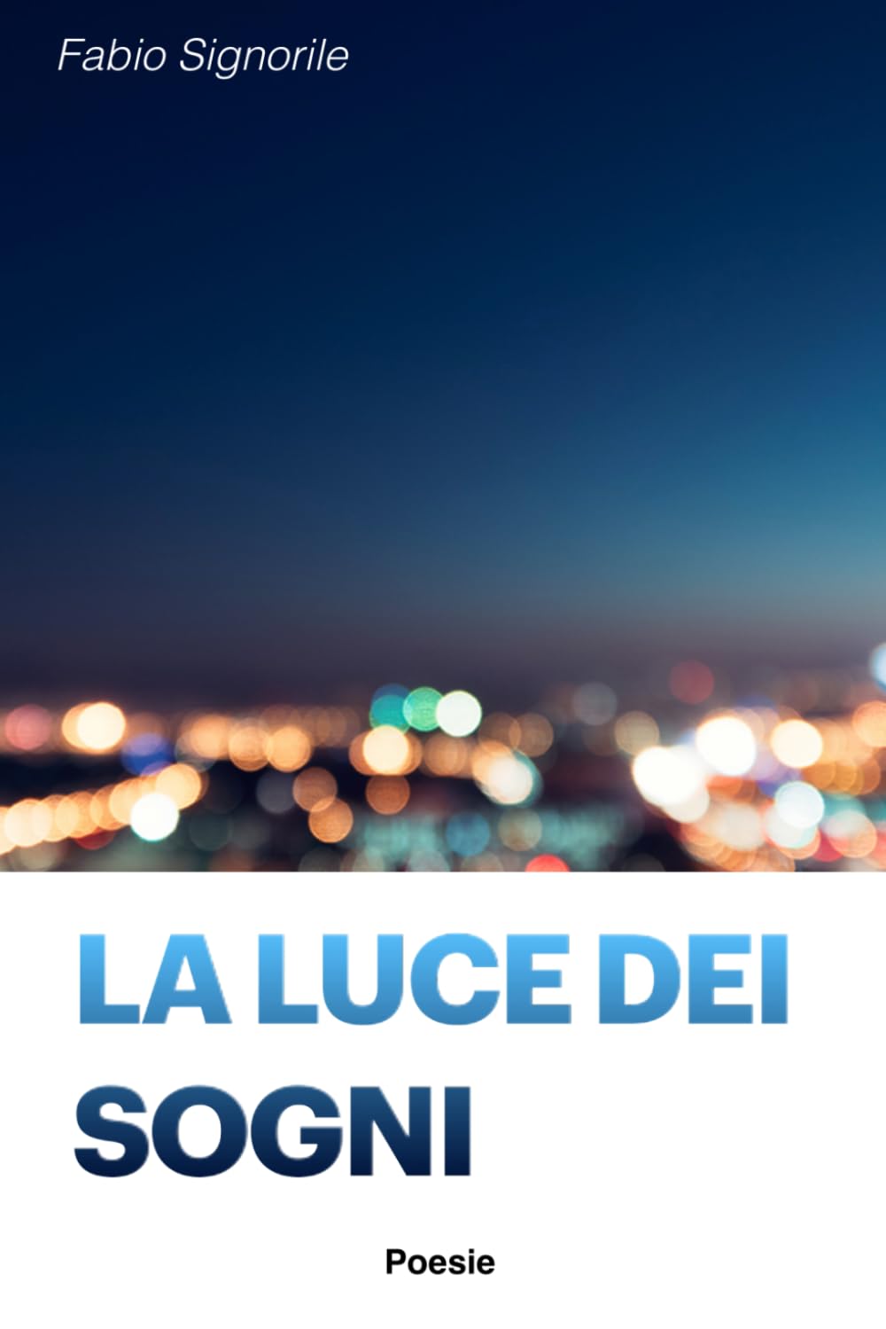 La luce dei sogni