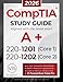 CompTIA A+ 220-1201 and 220-1202 Study Guide: The All-in-One Manual to Pass Core 1 & 2 with Confidence  Includes Labs, Practical Exercises, and the Exam AI Trainer Pro (CompTIA Certification Series)