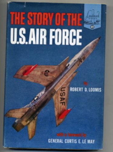 The Story of the U.S. Air Force B0007E0FKY Book Cover