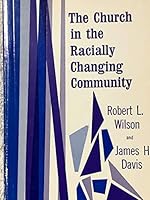 Church in the Racially Changing Community B000H6QI4E Book Cover