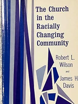 Paperback Church in the Racially Changing Community Book