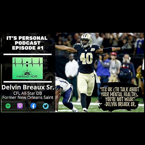 It's Personal - Delvin Breaux Sr.