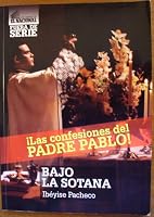 Bajo la sotana. Confesiones del padre Pablo 9803882910 Book Cover